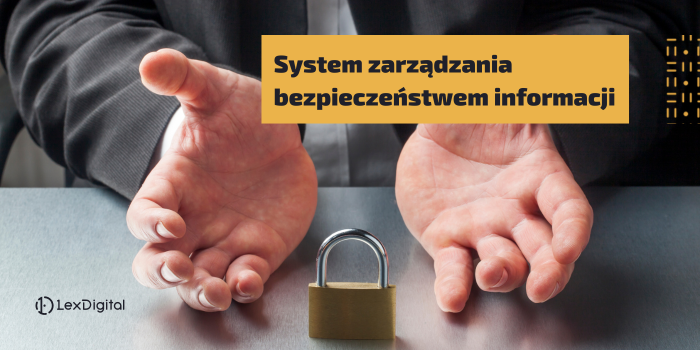 System zarządzania bezpieczeństwem informacji